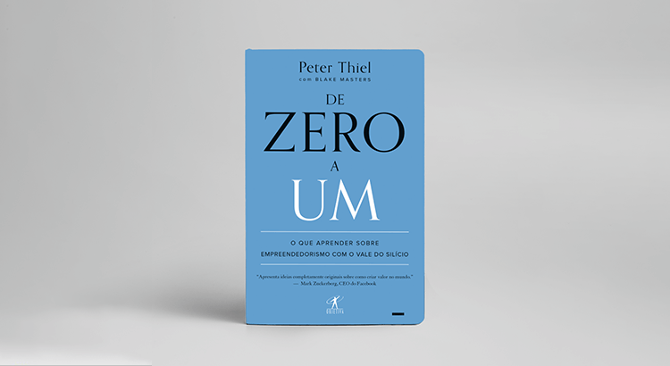 De Zero a Um: livro ensina que não há fórmula mágica para empreender