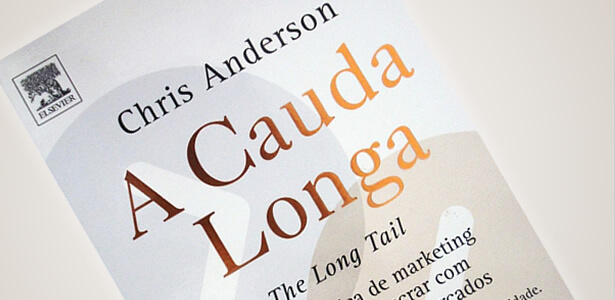A Cauda Longa: livro ensina como lucrar com a segmentação dos mercados